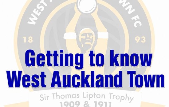 New To The Northern Premier League Division One East For 2026/27: Getting To Know West Auckland Town