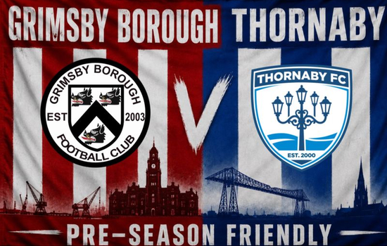 Grimsby Borough v Thornaby: Previewing Our Opening Pre-Season Friendly